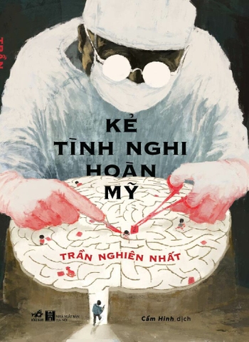 KẺ TÌNH NGHI HOÀN MỸ