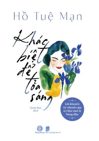 KHÁC BIỆT ĐỂ TỎA SÁNG