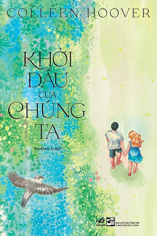 KHỞI ĐẦU CỦA CHÚNG TA
