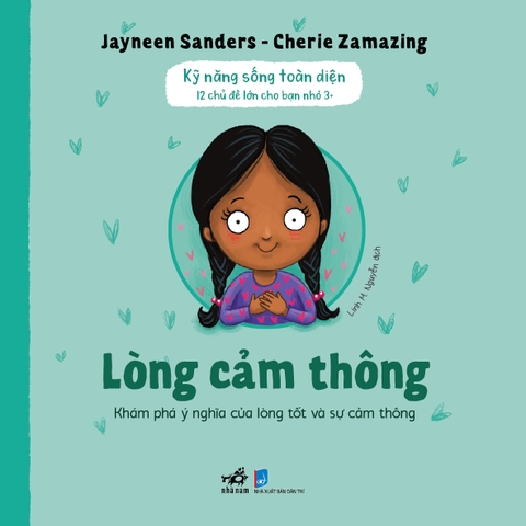 Kỹ năng sống toàn diện: Lòng cảm thông