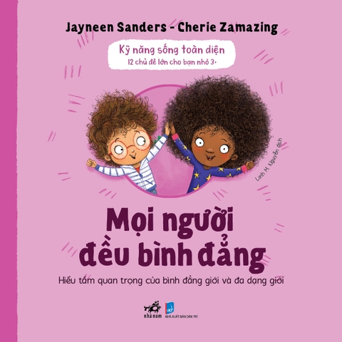 Kỹ năng sống toàn diện: Mọi người đều bình đẳng