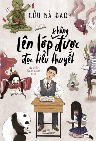 LÊN LỚP KHÔNG ĐƯỢC ĐỌC TIỂU THUYẾT