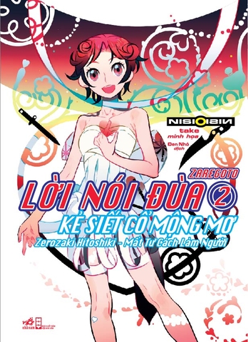 LỜI NÓI ĐÙA 2 - KẺ SIẾT CỔ MỘNG MƠ