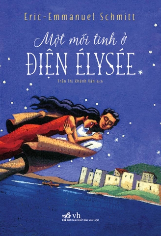 MỘT MỐI TÌNH Ở ĐIỆN ÉLYSÉE