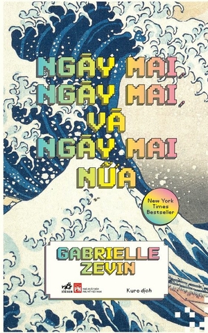 NGÀY MAI, NGÀY MAI, VÀ NGÀY MAI NỮA