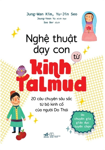 NGHỆ THUẬT DẠY CON TỪ KINH TALMUD