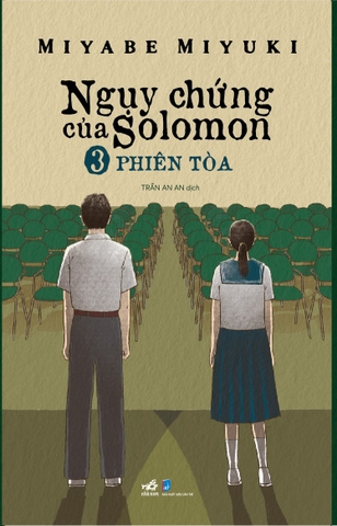 NGỤY CHỨNG CỦA SOLOMON - TẬP 3