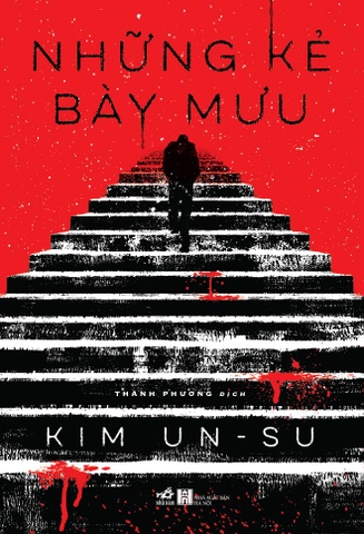 NHỮNG KẺ BÀY MƯU