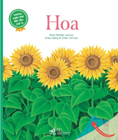 NHỮNG KHÁM PHÁ ĐẦU TIÊN CỦA TỚ - HOA