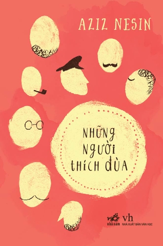 NHỮNG NGƯỜI THÍCH ĐÙA