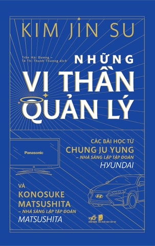 NHỮNG VỊ THẦN QUẢN LÝ