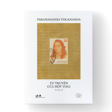 [ĐẶT TRƯỚC] TỰ TRUYỆN CỦA MỘT YOGI - SÁCH BẢN ĐẶC BIỆT KỶ NIỆM 20 NĂM NHÃ NAM