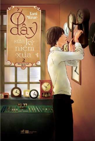 Ở ĐÂY SỬA KỶ NIỆM XƯA 2