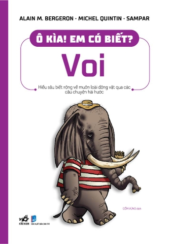 Ô KÌA EM CÓ BIẾT - VOI
