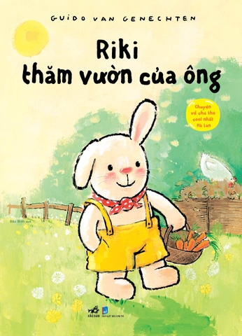 CHUYỆN VỀ CHÚ THỎ COOL NHẤT HÀ LAN - RIKI THĂM VƯỜN CỦA ÔNG