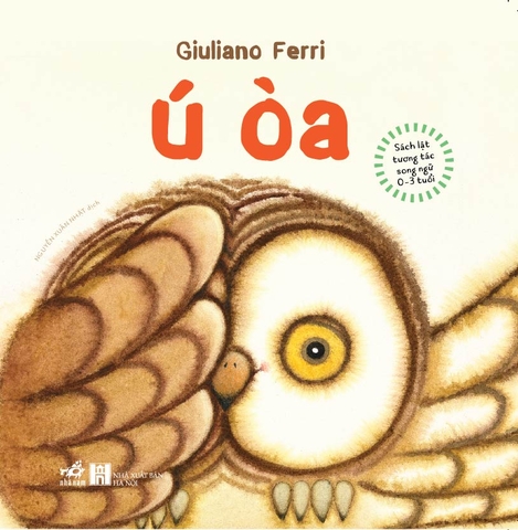 Sách lật tương tác song ngữ 0 - 3 tuổi - Ú oà (TB 2026)