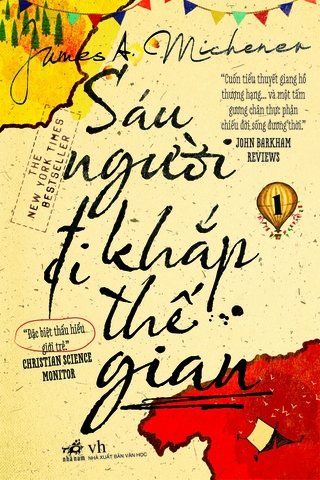 SÁU NGƯỜI ĐI KHẮP THẾ GIAN TẬP 1