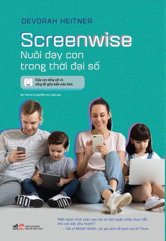 SCREENWISE - NUÔI DẠY CON THỜI ĐẠI SỐ