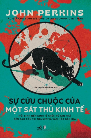 SỰ CỨU CHUỘC CỦA MỘT SÁT THỦ KINH TẾ