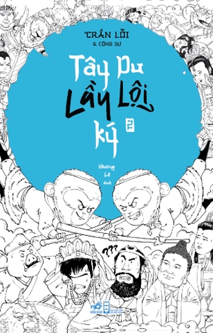 TÂY DU LẦY LỘI KÝ 2