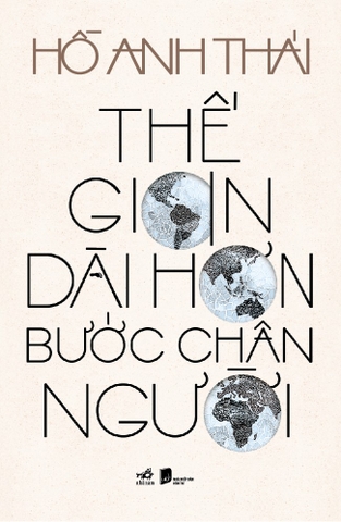 THẾ GIAN DÀI HƠN BƯỚC CHÂN NGƯỜI