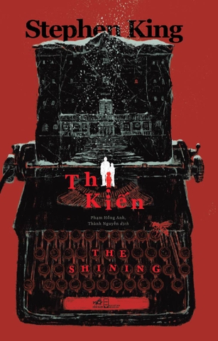 THỊ KIẾN - THE SHINING