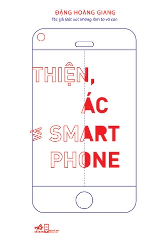 THIỆN ÁC VÀ SMARTPHONE