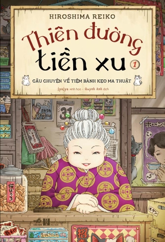 THIÊN ĐƯỜNG TIỀN XU TẬP 1