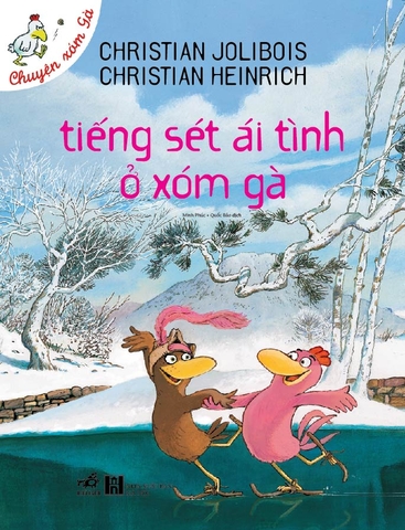 CHUYỆN XÓM GÀ - TIẾNG SÉT ÁI TÌNH Ở XÓM GÀ