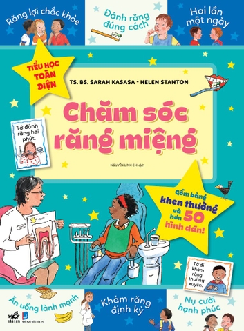 TIỂU HỌC TOÀN DIỆN - CHĂM SÓC RĂNG MIỆNG