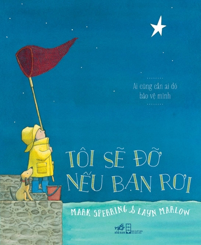 TÔI SẼ ĐỠ NẾU BẠN RƠI