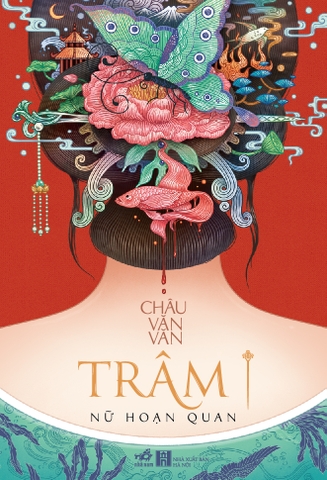 TRÂM TẬP 1 - NỮ HOẠN QUAN