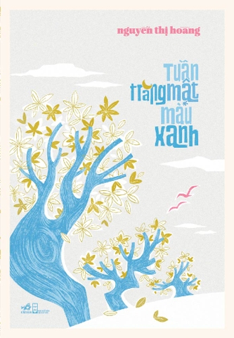 TUẦN TRĂNG MẬT MÀU XANH