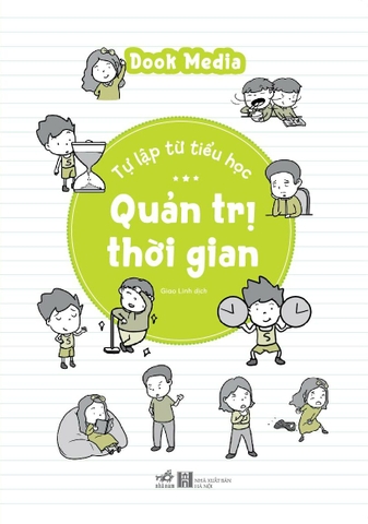 TỰ LẬP TỪ TIỂU HỌC - QUẢN TRỊ THỜI GIAN