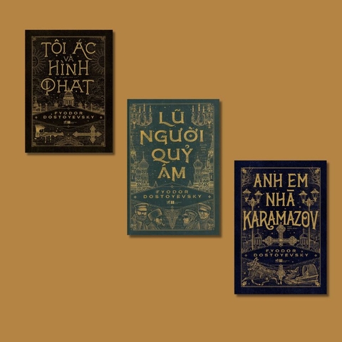 [ĐẶT TRƯỚC] Combo 3 cuốn Tội ác và hình phạt + Lũ người quỷ ám + Anh em nhà Karamazov