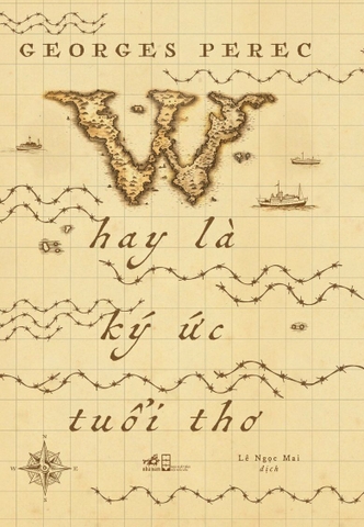 W HAY LÀ KÝ ỨC TUỔI THƠ