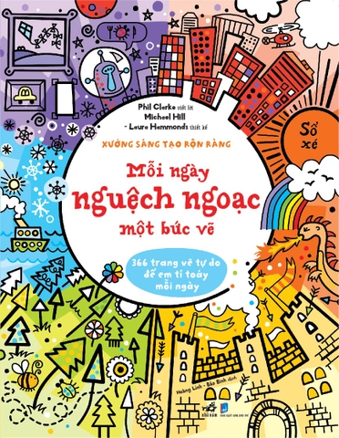 XƯỞNG SÁNG TẠO RỘN RÀNG - MỖI NGÀY NGUỆCH NGOẠC MỘT BỨC VẼ