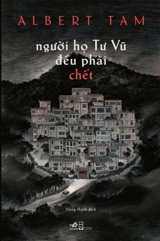 Người Họ Tư Vũ Đều Phải Chết