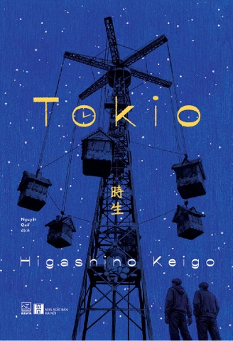 TOKIO - Tác phẩm tiếp theo của Higashino Keigo