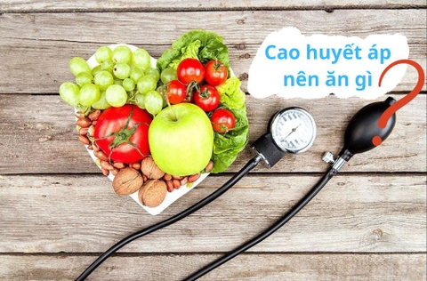 NGƯỜI BỆNH CAO HUYẾT ÁP NÊN ĂN GÌ?