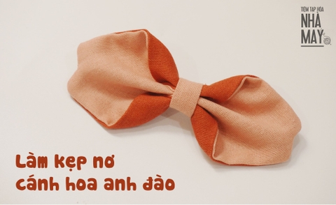 Làm nơ kẹp tóc hình cánh hoa anh đào