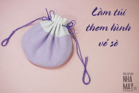 Hướng dẫn làm chiếc túi thơm hình vỏ sò điệu đà