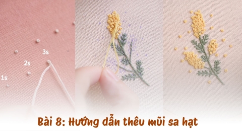 Bài 8: Hướng dẫn thêu mũi sa hạt trong thêu hiện đại