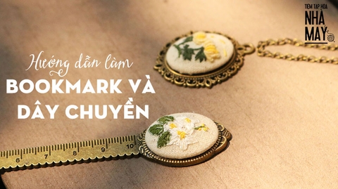 Hướng dẫn làm bookmark và dây chuyền tặng người thân yêu