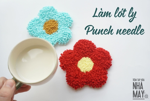 Hướng dẫn làm lót ly từ Punch needle