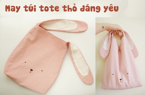 Hướng dẫn may túi tote đơn giản mà đáng yêu
