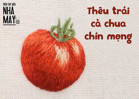 Hướng dẫn thêu trái cà chua chín mọng (có mẫu in)