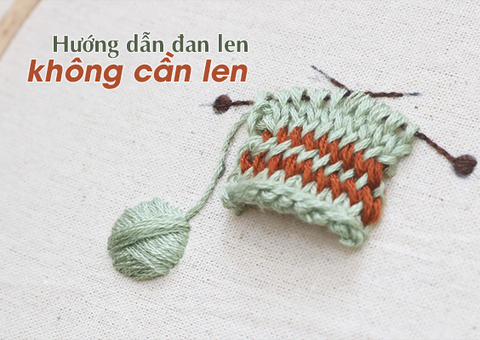 Hướng dẫn làm mẫu thêu khăn len không cần len