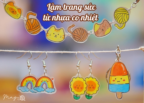 Hướng dẫn làm đồ trang sức từ nhựa co nhiệt (kèm sách có mẫu in)