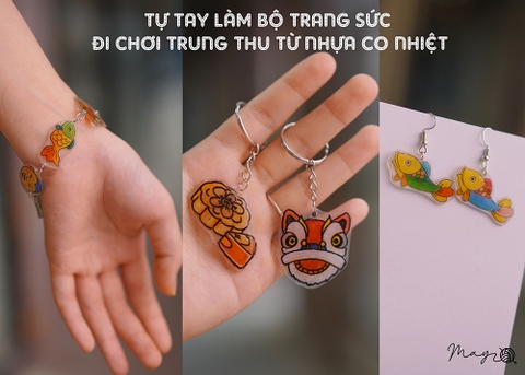 Tự tay làm bộ đồ trang sức đi chơi trung thu từ nhựa co nhiệt